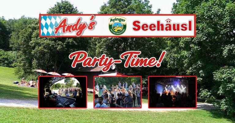 Andys Seehäusl am Feldmochinger See - Party-Time - Beitragsbild für Veranstaltungen